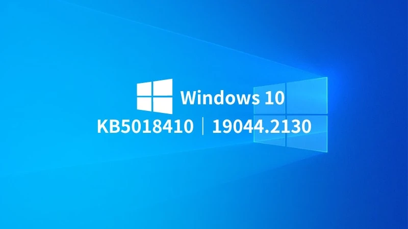 KB5018410 Windows 10 21H2/21H1/20H2 累積更新 3