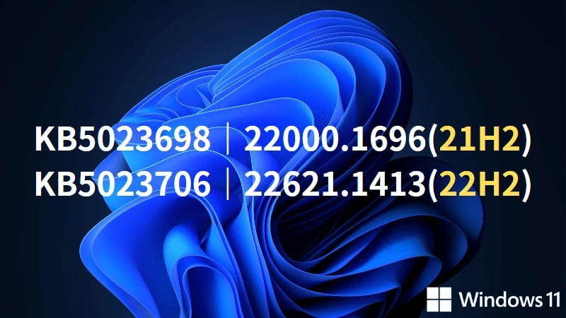 Windows 11 KB5023706/KB5023698 累積更新重點整理(B 更新) 9